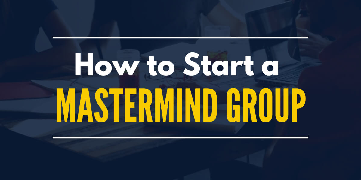 Start A Mastermind Group 105